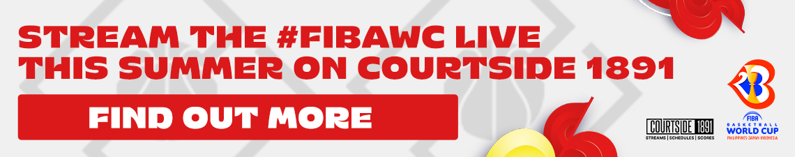 Watch FIBAWC on Courtside 1891