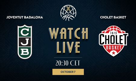 Joventut Badalona vs Cholet Basket