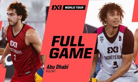 Amsterdam 🇳🇱 vs Baskets Bonn 🇩🇪 | Full Quarter-Finals Game | FIBA 3x3 World Tour Abu Dhabi 2025